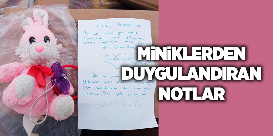 Miniklerden duygulandıran notlar