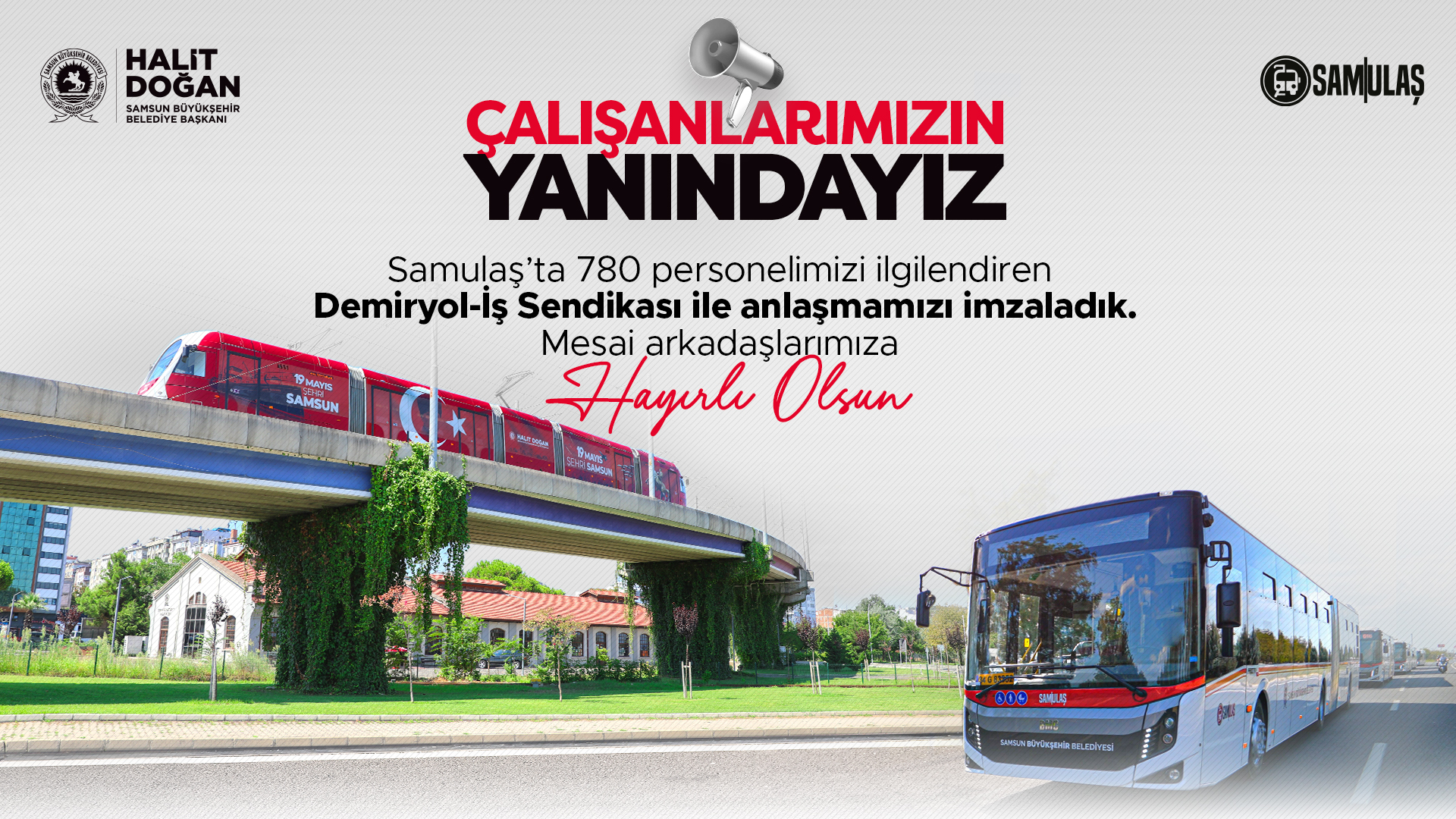 BAŞKAN DOĞAN’DAN SAMULAŞ ÇALIŞANLARINA MÜJDE