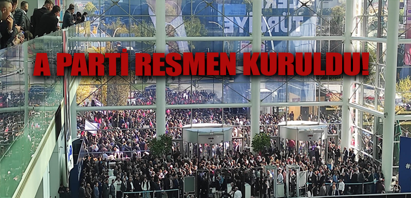 A Parti resmen kuruldu!