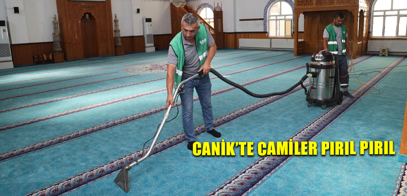 Canik’te Camiler Pırıl Pırıl