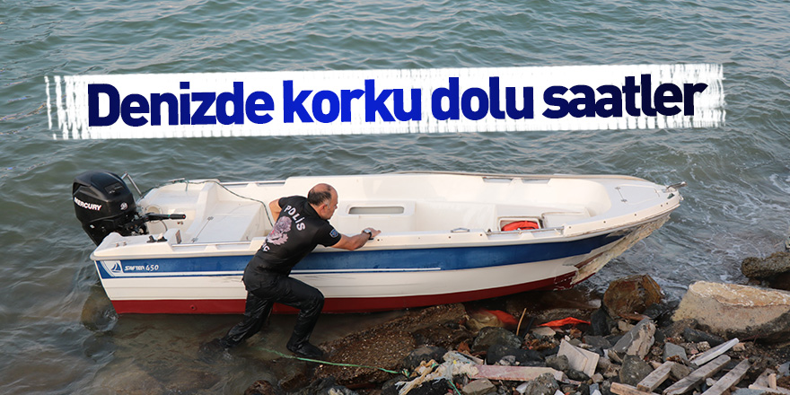 Denizde korku dolu saatler