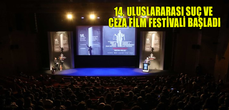 14. Uluslararası Suç ve Ceza Film Festivali başladı