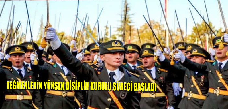 Teğmenlerin Yüksek Disiplin Kurulu süreci başladı