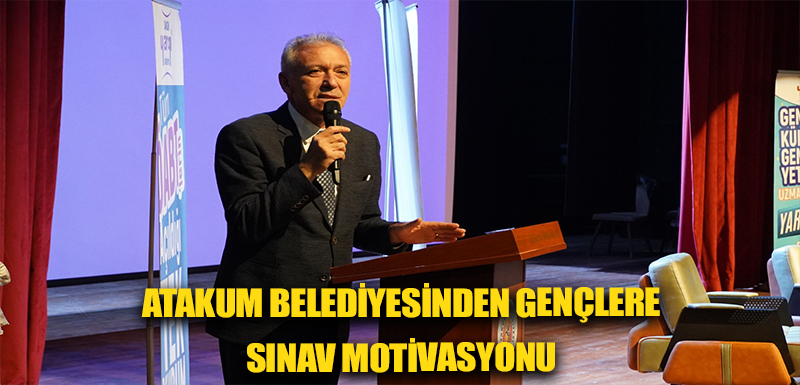 Atakum Belediyesinden gençlere sınav motivasyonu