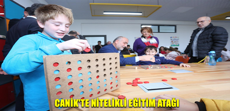 Canik'te Nitelikli Eğitim Atağı