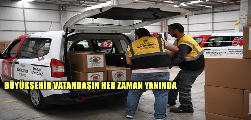 BÜYÜKŞEHİR VATANDAŞIN HER ZAMAN YANINDA