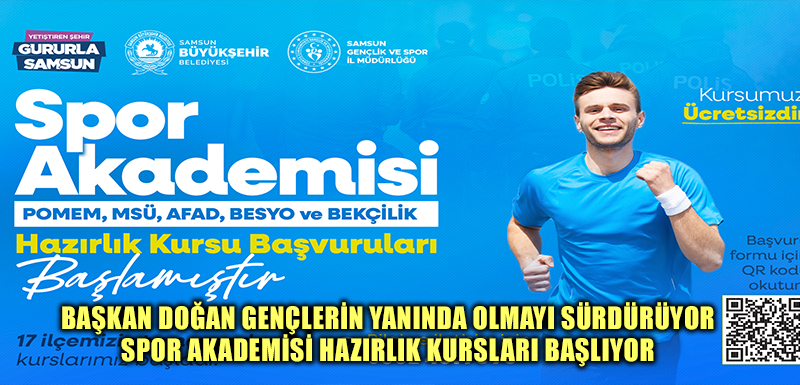 BAŞKAN DOĞAN GENÇLERİN YANINDA OLMAYI SÜRDÜRÜYOR SPOR AKADEMİSİ HAZIRLIK KURSLARI BAŞLIYOR