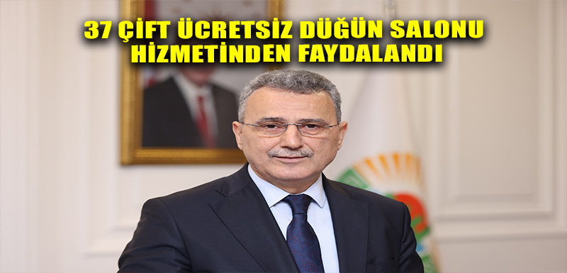 37 çift ücretsiz düğün salonu hizmetinden faydalandı