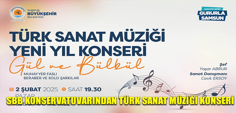 SBB KONSERVATUVARINDAN TÜRK SANAT MÜZİĞİ KONSERİ