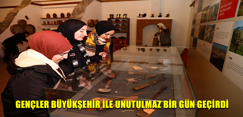 GENÇLER BÜYÜKŞEHİR İLE UNUTULMAZ BİR GÜN GEÇİRDİ