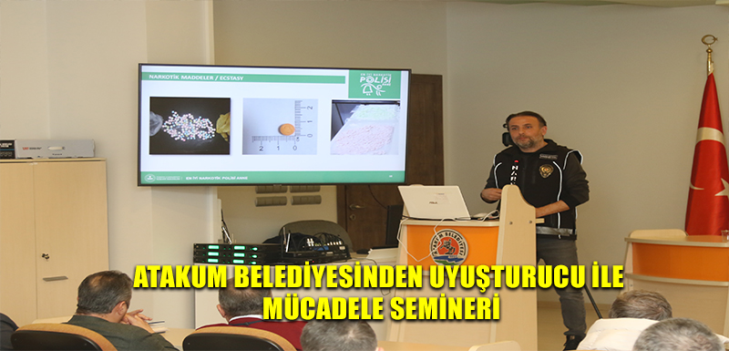 Atakum Belediyesinden uyuşturucu ile  mücadele semineri