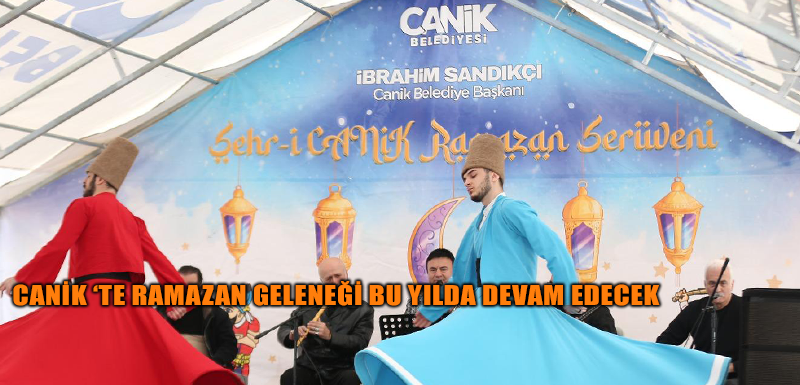 Canik';te Ramazan Geleneği Bu Yılda Devam Edecek