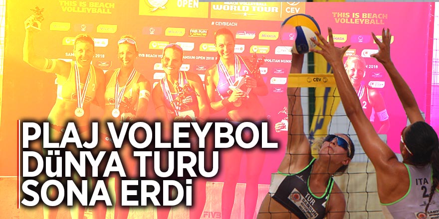 Plaj Voleybol Dünya Turu sona erdi