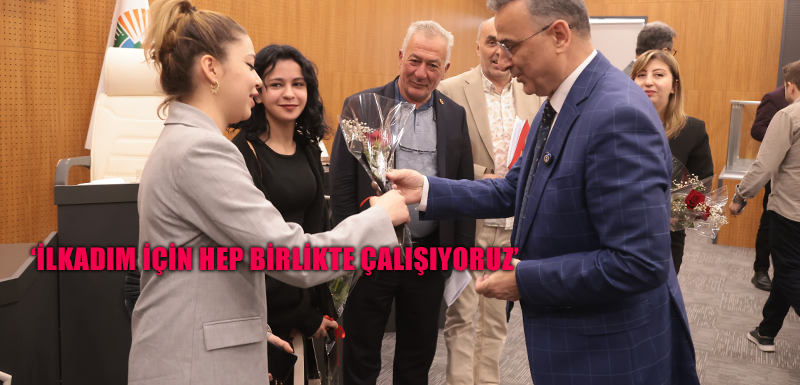 İlkadım İçin Hep Birlikte Çalışıyoruz’
