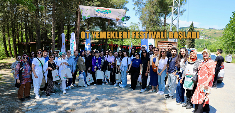 OT YEMEKLERİ FESTİVALİ BAŞLADI