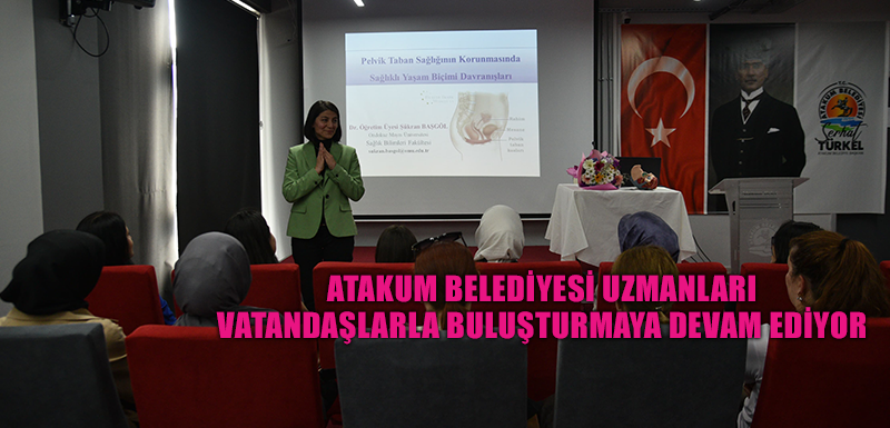 Atakum Belediyesi uzmanları vatandaşlarla buluşturmaya devam ediyor