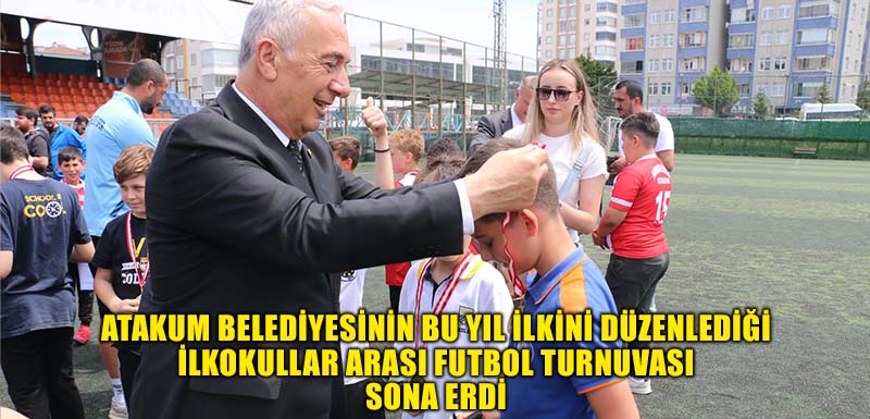 Atakum Belediyesinin bu yıl ilkini düzenlediği ilkokullar arası futbol turnuvası  sona erdi