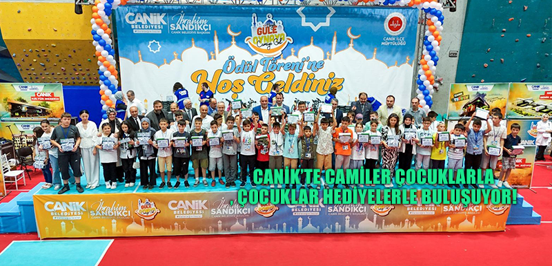 Canik'te Camiler Çocuklarla, Çocuklar Hediyelerle Buluşuyor!
