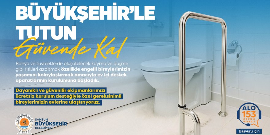 BÜYÜKŞEHİR’DEN ÖZEL BİREYLERE EV İÇİ TUTUNMA APARATI DESTEĞİ