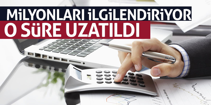 Vergi borcu yapılandırmada süre uzatıldı