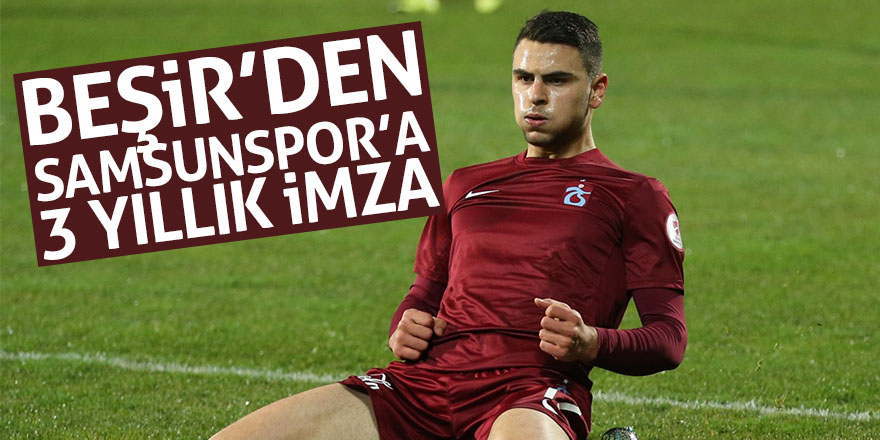 Beşir Samsunspor'da 