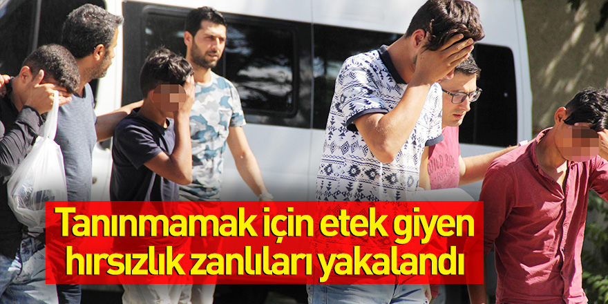 Samsun'da tanınmamak için etek giyen hırsızlık zanlıları yakalandı