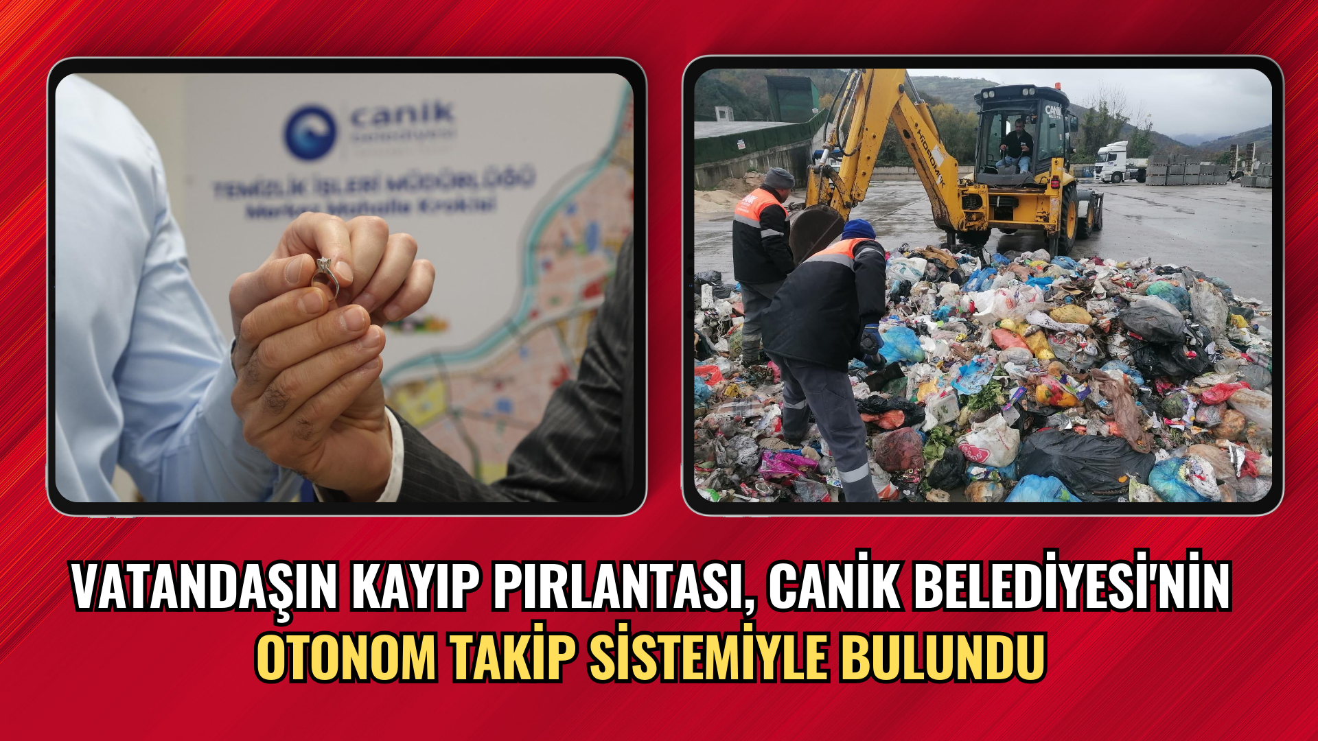 Vatandaşın Kayıp Pırlantası, Canik Belediyesi'nin Otonom Takip Sistemiyle Bulundu