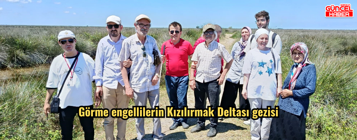 Görme engellilerin Kızılırmak Deltası gezisi