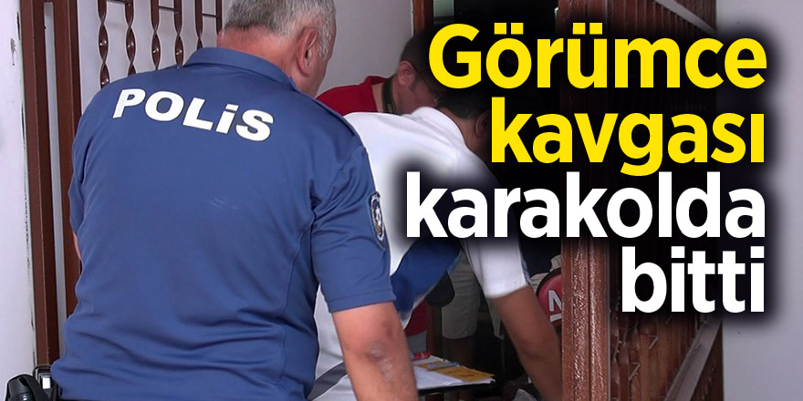 Görümce kavgası karakolda bitti 