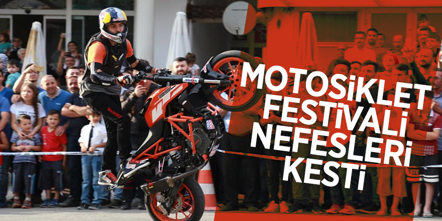 Tokat'ta motosiklet festivali nefesleri kesti 