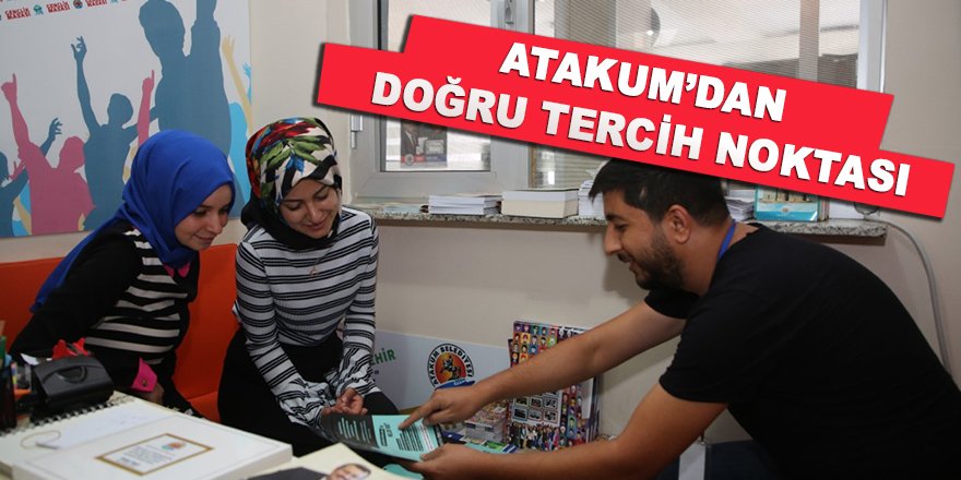 Atakum’dan doğru tercih noktası