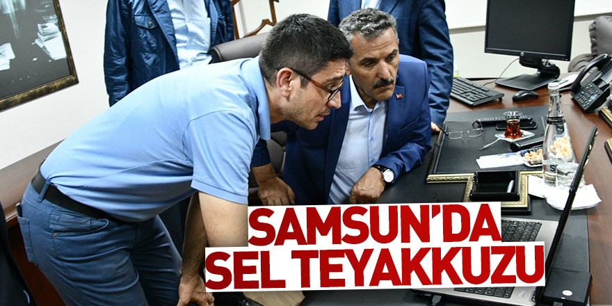 Samsun'da sel teyakkuzu