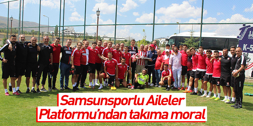 Samsunsporlu Aileler Platformu’ndan takıma moral