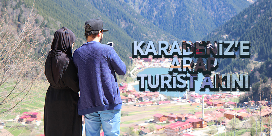 Karadeniz'e Arap turist akını