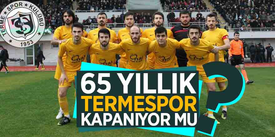 65 YILLIK TERMESPOR KAPANIYOR MU?