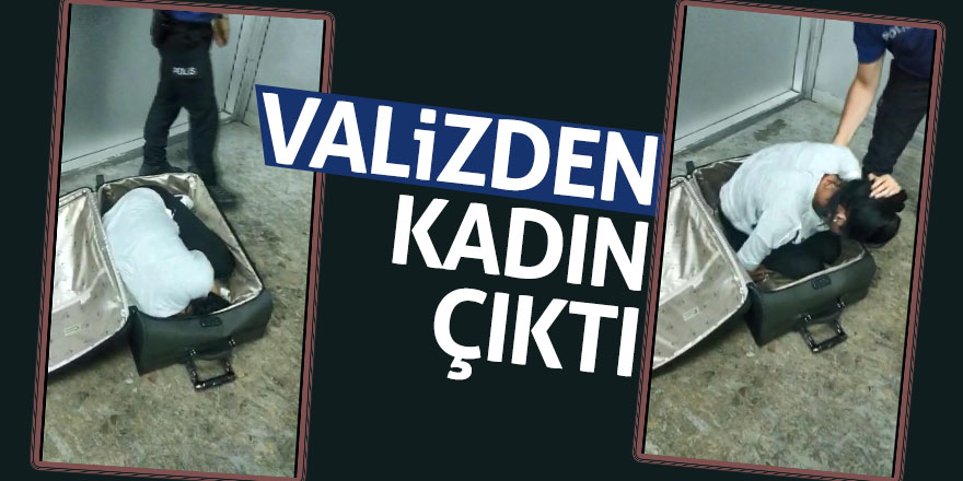 Valizden kadın çıktı