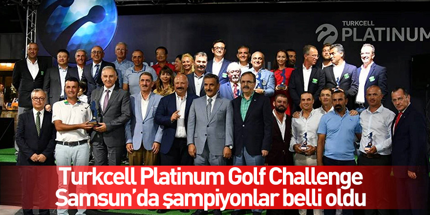 Turkcell Platinum Golf Challenge Samsun’da şampiyonlar belli oldu