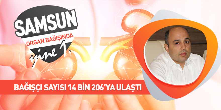 Samsun organ bağışında yine birinci