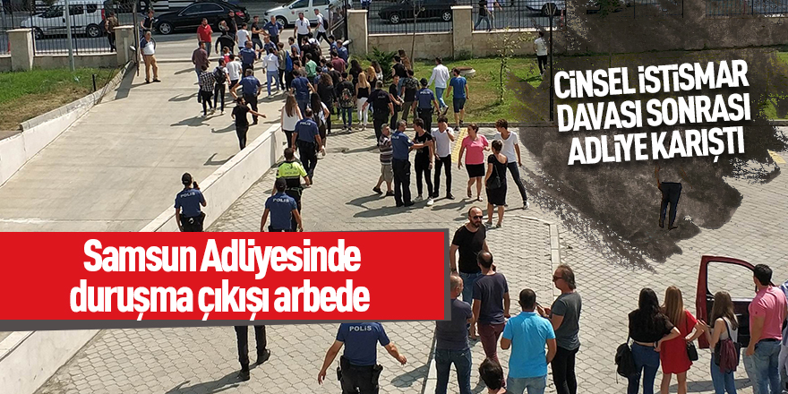 Samsun Adliyesinde duruşma çıkışı arbede 