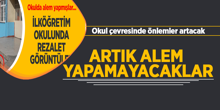 Okul çevresinde önlemler artacak