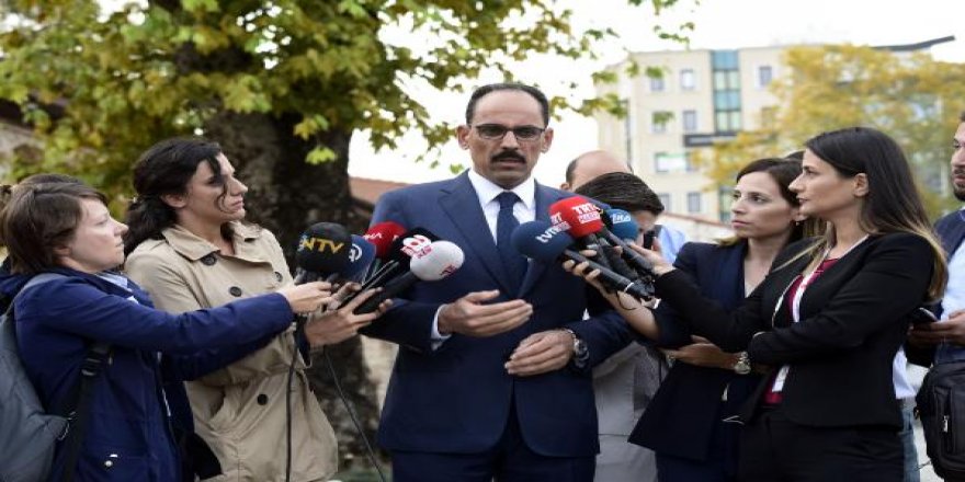 Kalın: Herkesin ortak kanaati çözümün askeri değil siyasi olması