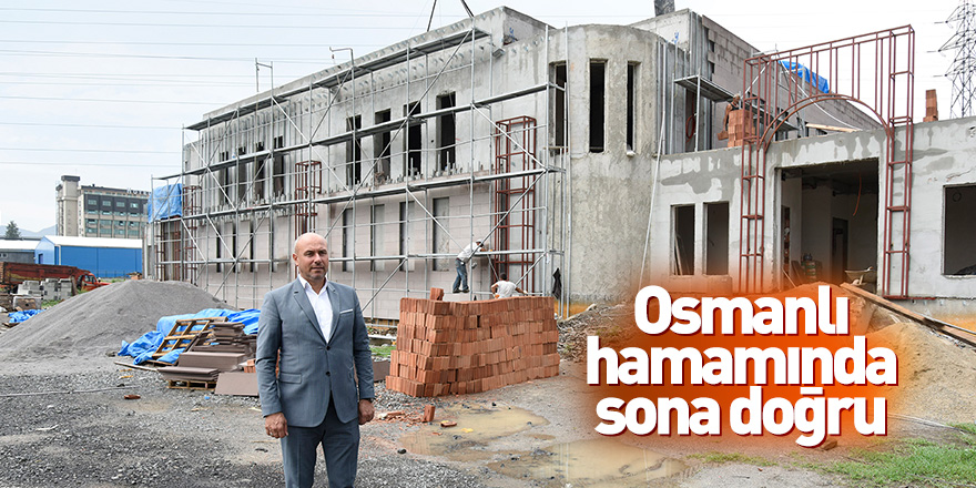 Tekkeköy Osmanlı hamamında sona doğru