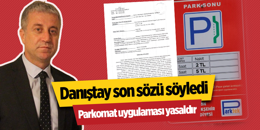 Danıştay son sözü söyledi! ‘Parkomat uygulaması yasaldır’