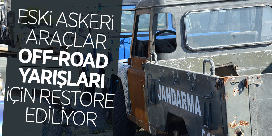 Eski askeri araçlar, Off-Road yarışları için restore ediliyor