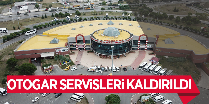 Otogar servisleri kaldırıldı 