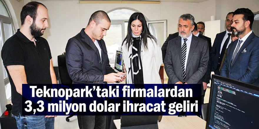 Samsun Teknopark’taki firmalardan 14 milyon TL AR-GE, 3,3 milyon dolar da ihracat geliri