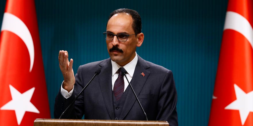 Cumhurbaşkanlığı Sözcüsü Kalın: “MHP’yi hedef alan bir değerlendirmesi söz konusu bile değil”