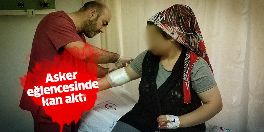 Asker eğlencesinde kan aktı