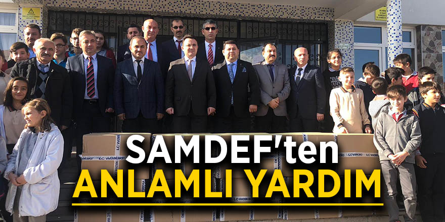 SAMDEF'ten anlamlı yardım