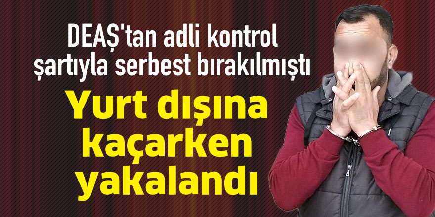 Iraklı yurt dışına kaçarken yakalandı